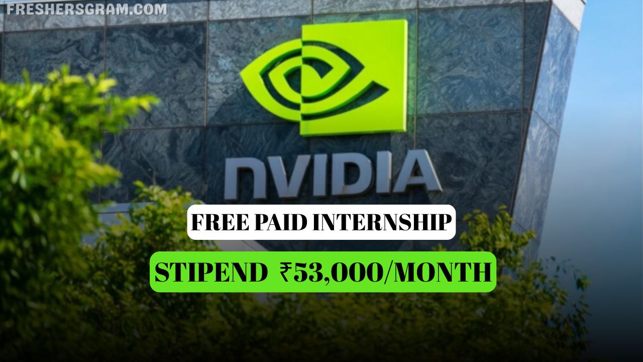 FREE NVIDIA Internships 2025